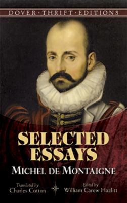 Michel de Montaigne : selected essays