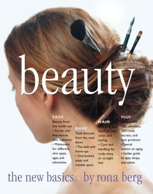 Beauty : the new basics