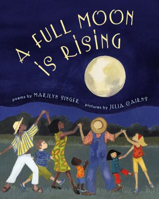 A full moon is rising : poems