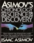 Asimov's chronology of science and discovery