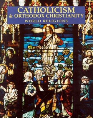 Catholicism & Orthodox Christianity