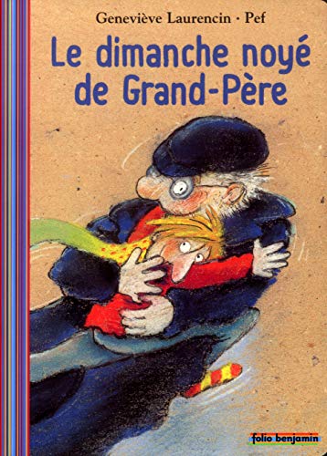 Le dimanche noyé de grand-père