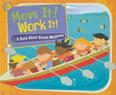 Move it! Work it! : a song about simple machines