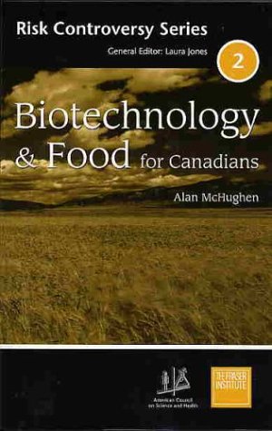 Biotechnology & food for Canadians