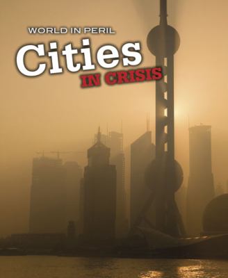 Cities in crisis