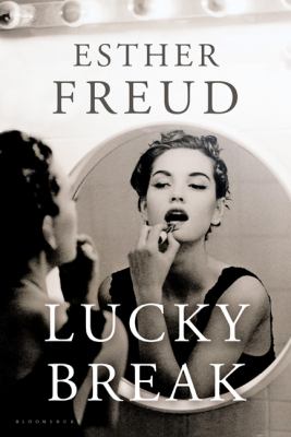 Lucky break : a novel