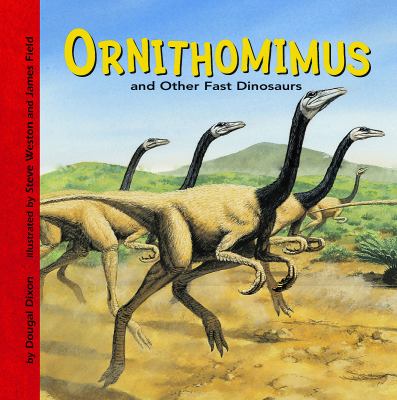 Ornithomimus and other fast dinosaurs