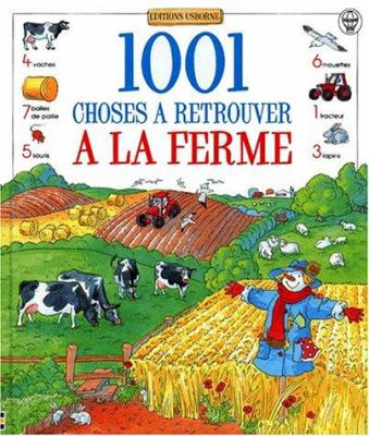 1001 choses à retrouver à la ferme