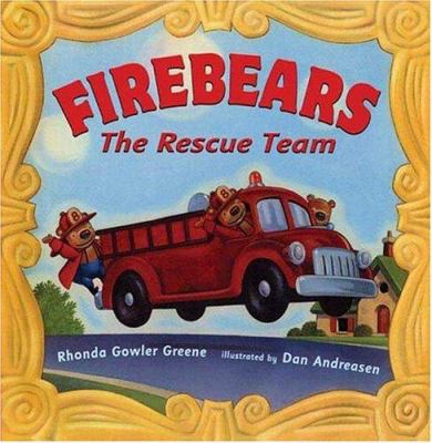 Firebears : the rescue team