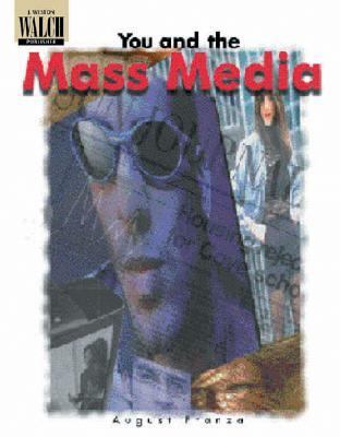 You and the mass media