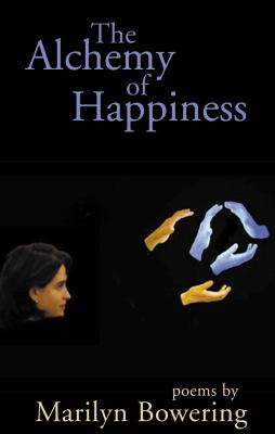 The alchemy of happiness : poems