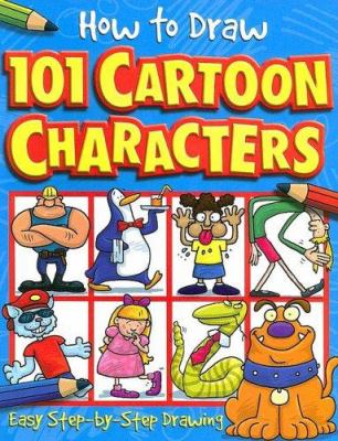 How to draw 101 cartoon characters