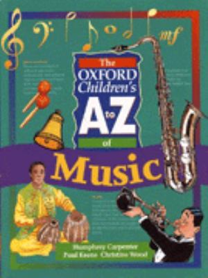 The Oxford children's A to Z of music