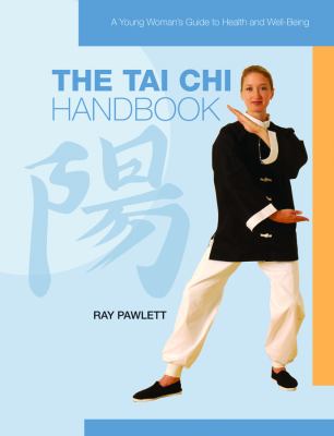 The tai chi handbook