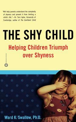 The shy child : helping children triumph over shyness
