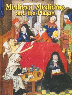 Medieval medicine and the plague