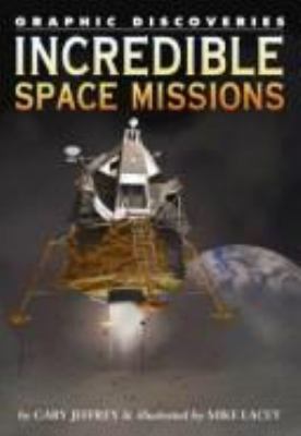 Incredible space missions