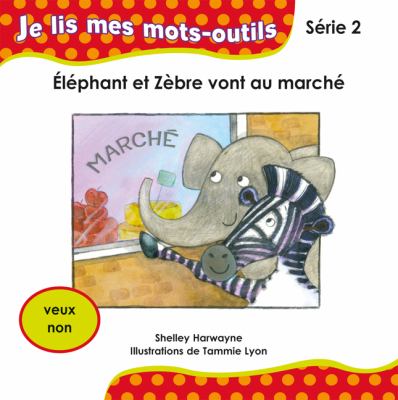 Éléphant et Zèbre vont au marché