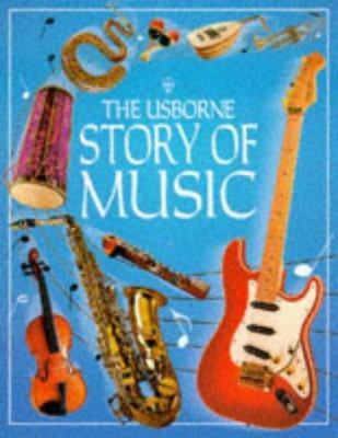 The Usborne story of music