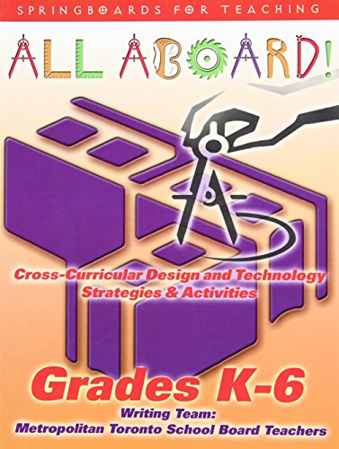 All aboard! : cross-curricular design and technology strategies and activities