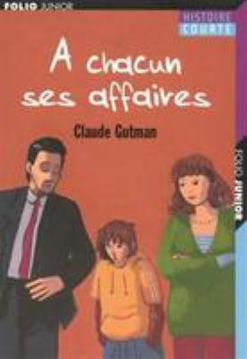 À chacun ses affaires