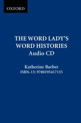 The word lady's fascinating word histories