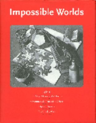 Impossible worlds : 4 in 1.