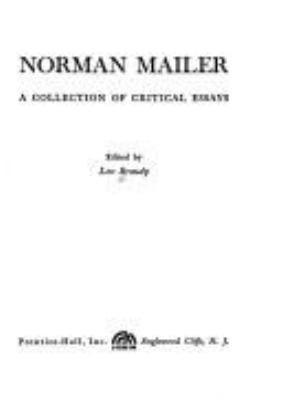 Norman Mailer, : a collection of critical essays,