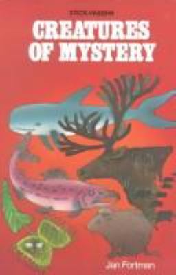Creatures of mystery
