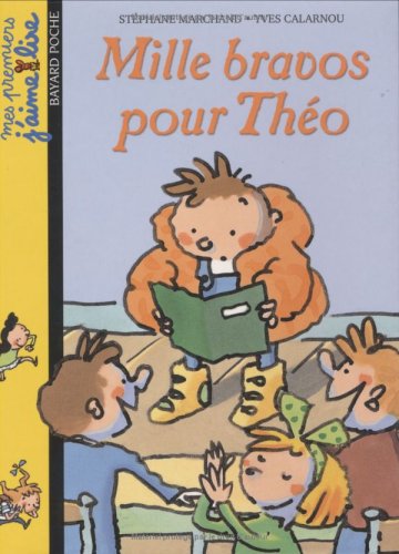 Mille bravos pour Théo : une histoire