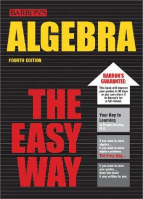 Algebra, the easy way