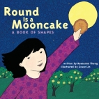 Round is a mooncake : a book of shapes