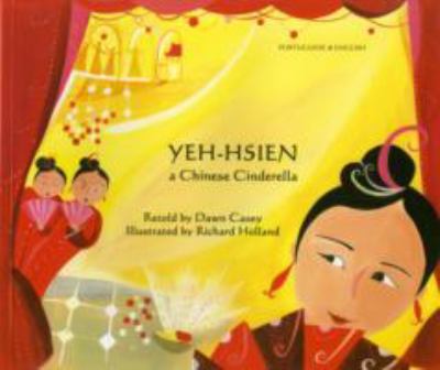 Yeh-Hsien : [a Chinese Cinderella]