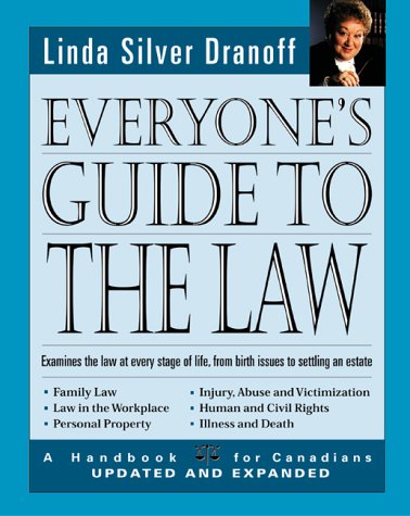 Everyone's guide to the law : a handbook for Canadians