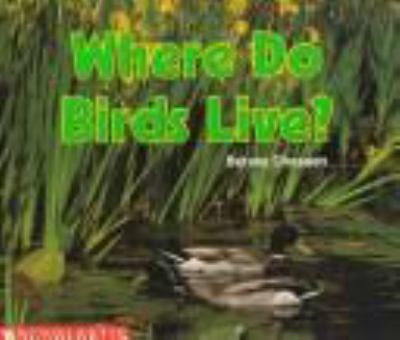 Where do birds live?