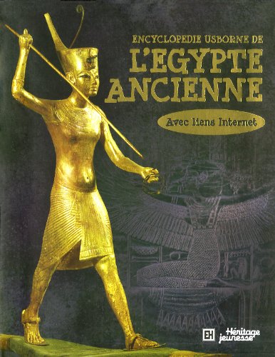 Encyclopédie Usborne de l'Égypte ancienne