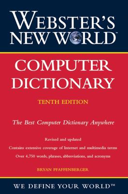 Webster's new world computer dictionary