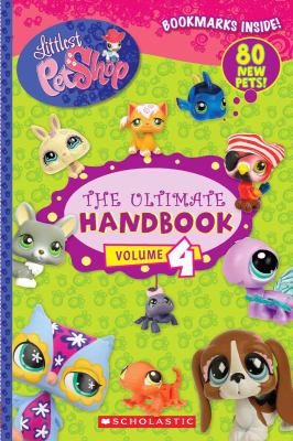 Littlest pet shop : the ultimate handbook, volume 4