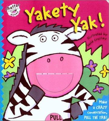 Yakety yak!