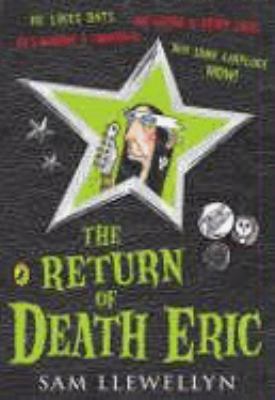 The return of Death Eric