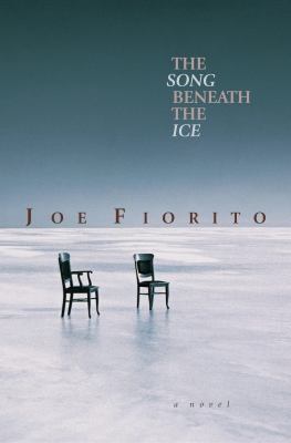 The song beneath the ice : a novel