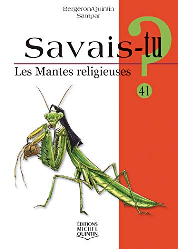 Les mantes-religieuses