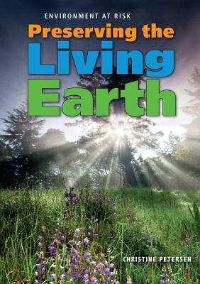 Preserving the living earth