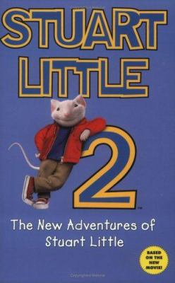 Stuart Little 2 : the new adventures of Stuart Little