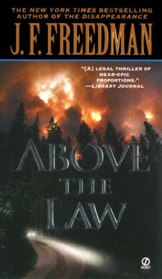 Above the law : a novel