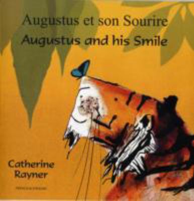 Augustus and his smile = Augustus et son sourire