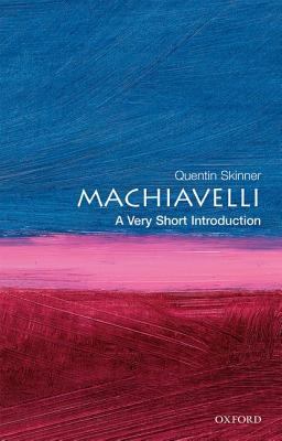 Machiavelli : a very short introduction