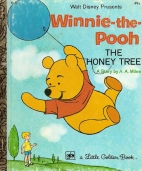 Winnie the Pooh and the honey tree