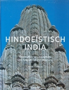 Hindu India : from Khajuraho to the temple city of Madurai /cHenri Stierlin ; photos, Anne and Henri Stierlin.