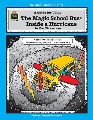 A Science-literature unit for the Magic school bus inside a hurricane by Joanna Cole